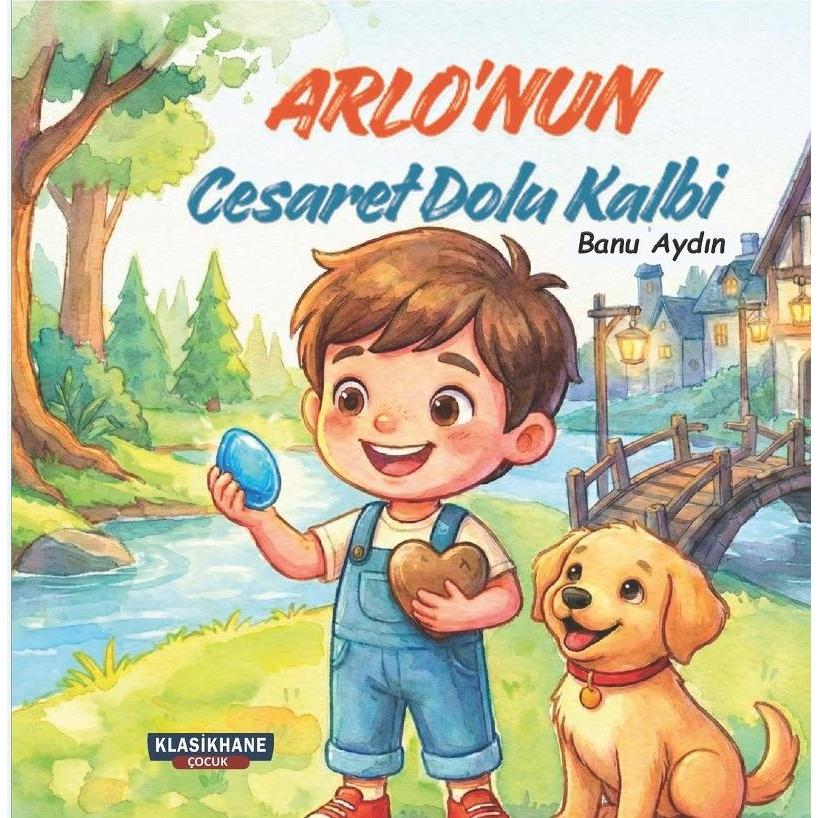 Arlo’nun Cesaret Dolu Kalbi
