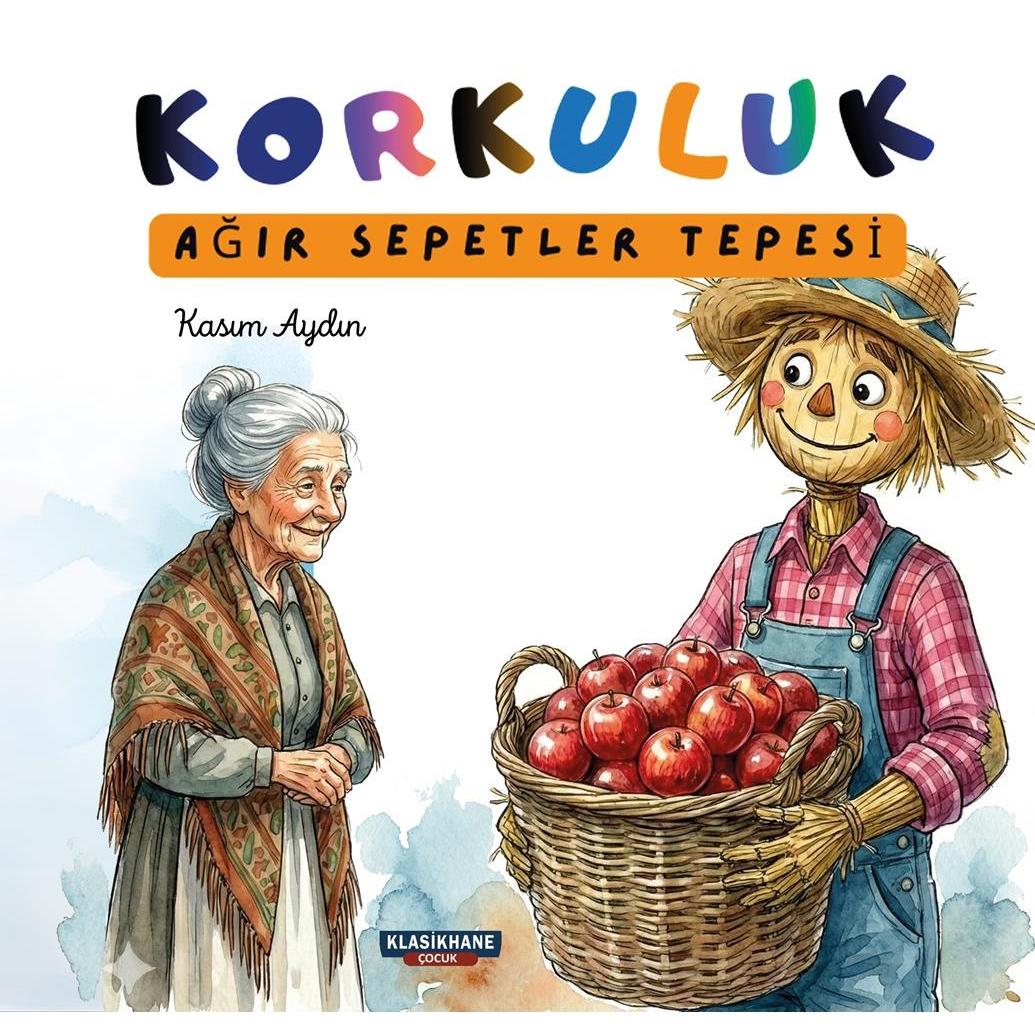 KORKULUK . AĞIR SEPETLER TEPESİ
